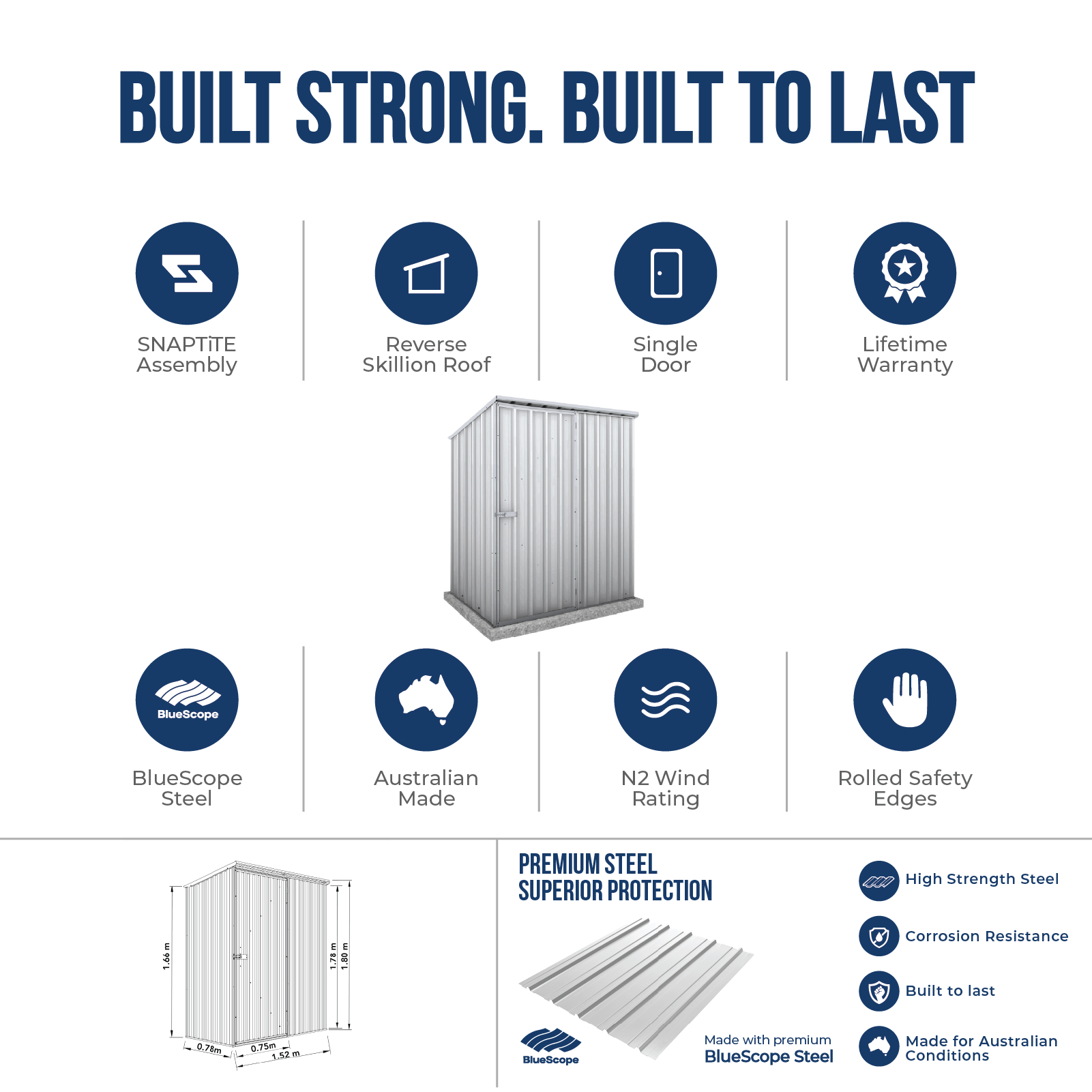 1.52mW x 0.78mD x 1.80mH Garden Shed Reverse Skillion Single Door Zincalume
