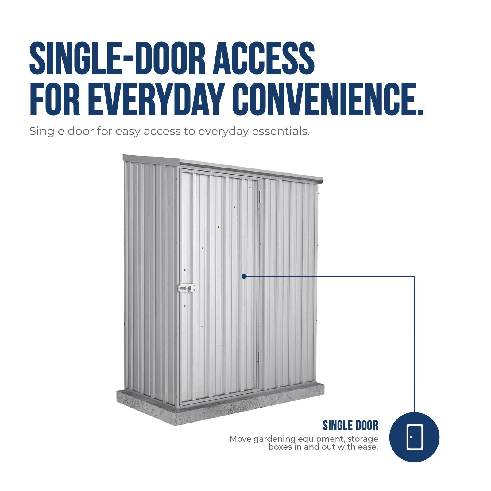 1.52mW x 0.78mD x 1.95mH Garden Shed Space Saver Single Door Zincalume