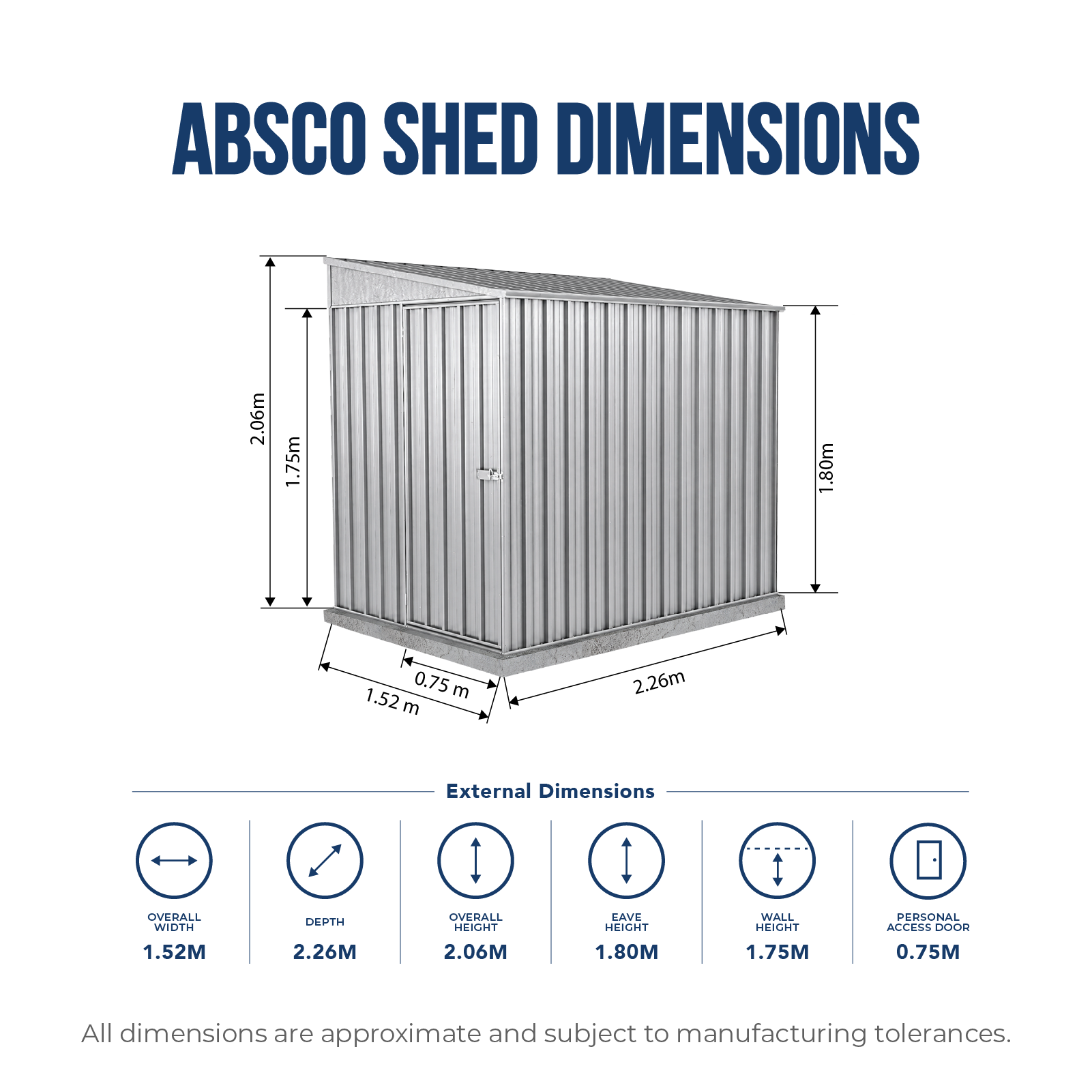 1.52mW x 2.26mD x 2.06mH Garden Shed Narrow Single Door Zincalume