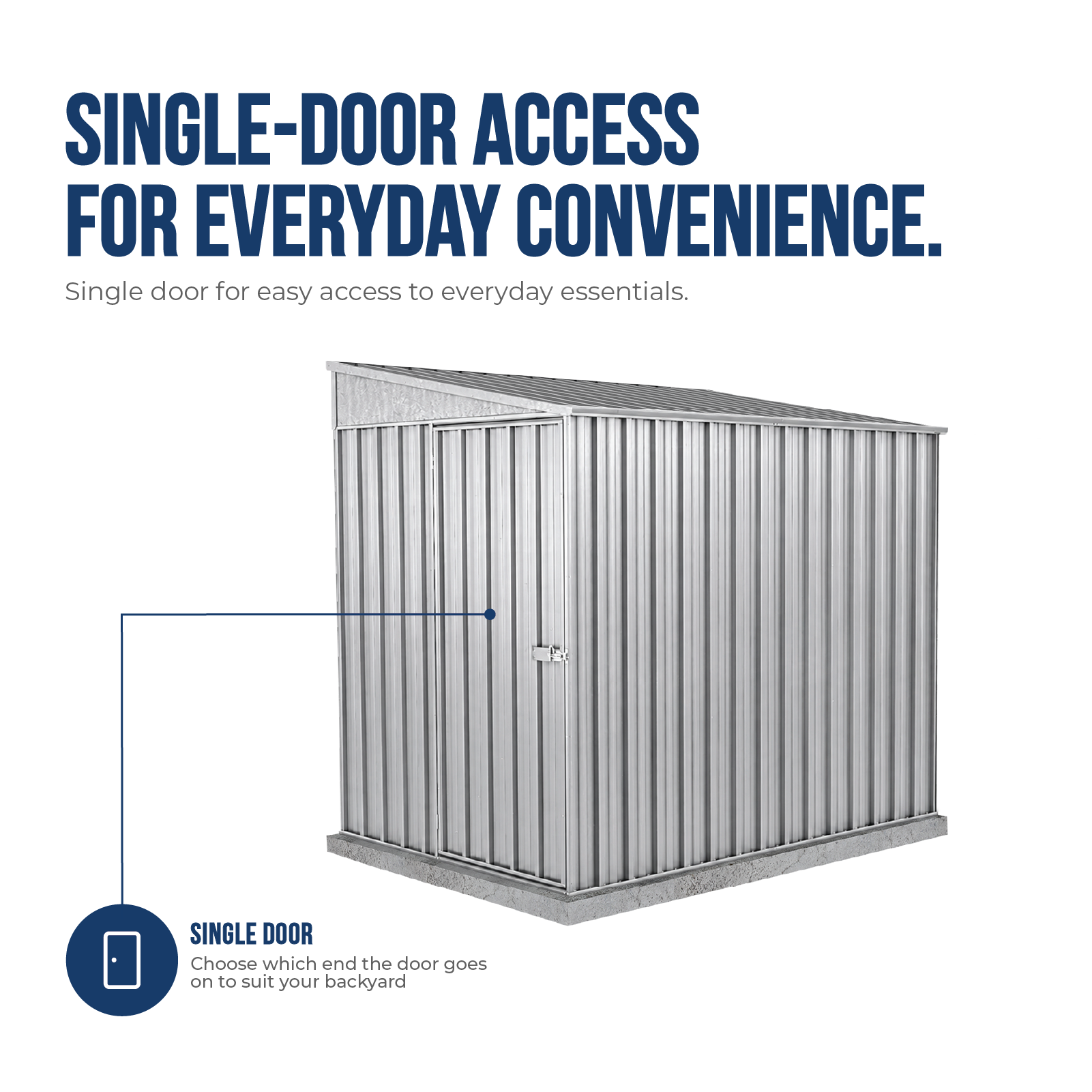 1.52mW x 2.26mD x 2.06mH Garden Shed Narrow Single Door Zincalume