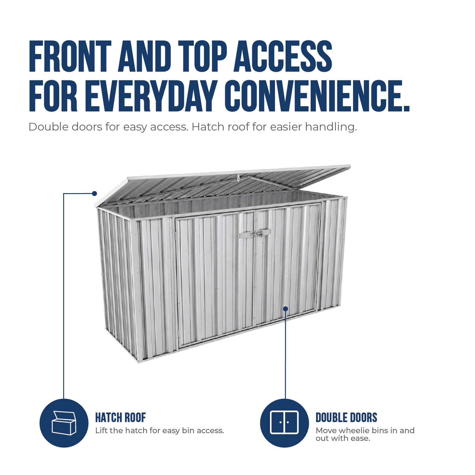 2.26mW x 0.78mD x 1.15mH Bin Cover Double Door Zincalume