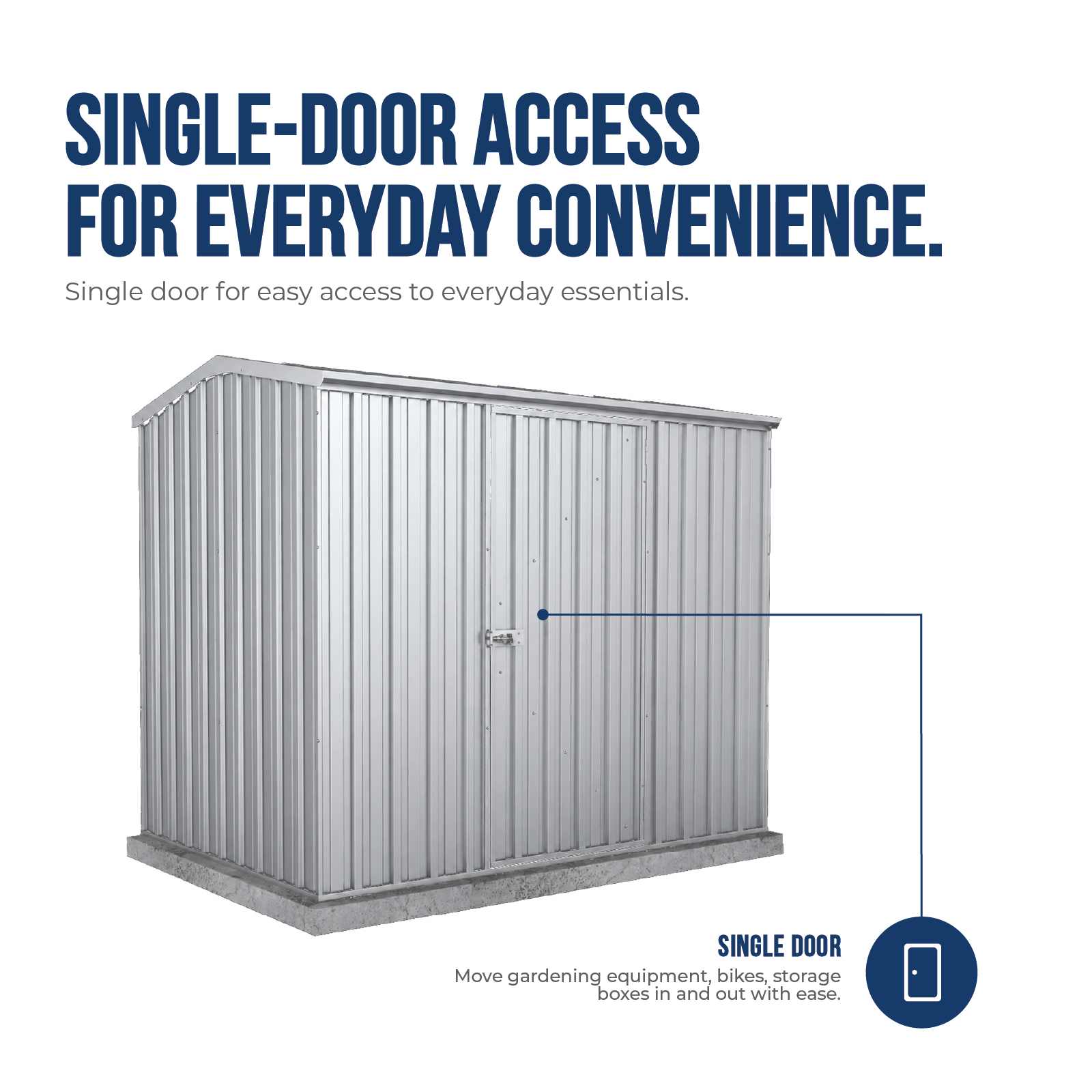 2.26mW x 1.52mD x 1.95mH Garden Shed Premier Single Door Zincalume