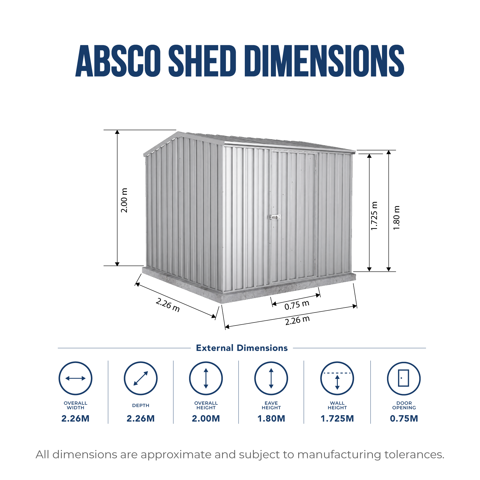 2.26mW x 2.26mD x 2.00mH Garden Shed Premier Single Door Zincalume